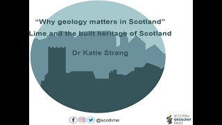 Why Geology Matters Seminars 2020: Lime and the built heritage of Scotland