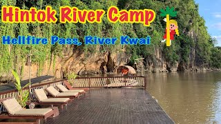 Review Hintok River Camp Hellfire Pass River Kwai Kanchanaburi  | Post COVID 19 |