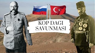 Osmanlı-Rus Savaşı | Bayburt’ta Rusları Şaşkına çeviren Kop Dağı Savunması