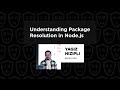 Understanding package resolution in Node.js - Yagiz Nizipli, Node Congress 2024
