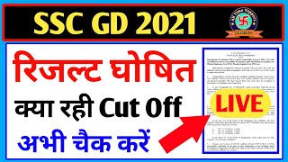 ssc gd result 2022 | ssc gd cut off 2021 | ssc gd result 2021 | ssc gd cut off 2022 | ssc gd cut off