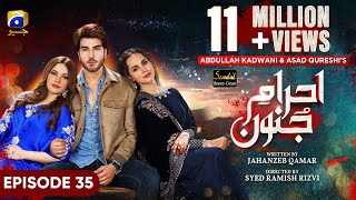 Ehraam-e-Junoon Ep 35 - [Eng Sub] - Digitally Presented by Sandal Beauty Cream - 29th August 2023