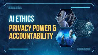 AI Ethics Balancing Innovation, Privacy \u0026 Responsibility | AI Crunch