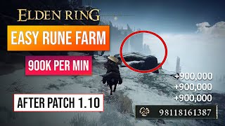Elden Ring Rune Farm | Easy Rune Glitch After Patch 1.10! 900K Runes Per Minute!