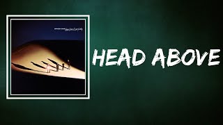 Spacey Jane - Head Above (Lyrics)