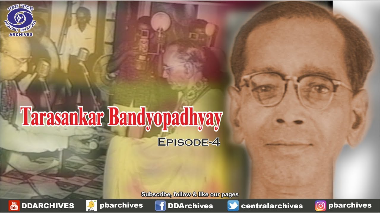 Tarasankar Bandyopadhyay | Poet | The Indian Literary Legends | Ep. 4 ...