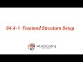 04.41 Frontend structure setup - Build Full Ecommerce Site - Using React, Redux, Node.js and MongoDB