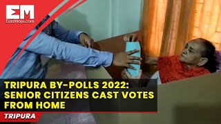 Tripura by-polls: Senior citizens vote from home