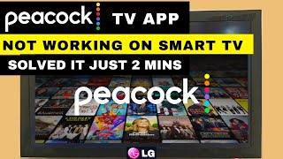 How to Fix Peacock App Not Working on Smart TV || All Issues Solved in Just 2 Minutes