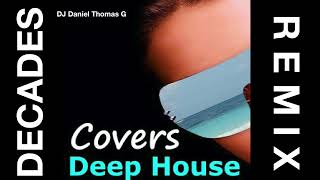 Decades Remix Deep House