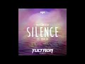 Marshmello - Silence featuring Khalid (YULTRON Remix)