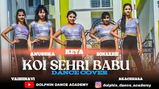Koi Sehri Babu | Divya Agarwal | Dance Video | Shruti - Dolphin Dance Academy