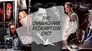 The Shawshank Redemption(1994)  Cast | Then and Now