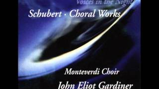 Franz Schubert, Choral Works (1-4/12). Sir John Eliot Gardiner / Monteverdi Choir