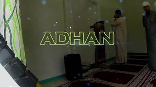 ADHAN (CALL TO PRAYER)