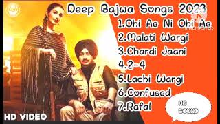 Deep Bajwa All Punjabi Song || Deep Bajwa All Punjabi Songs || Deep Bajwa New Punjabi Songs 2023