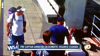 San Diego fire captain arrested on domestic violence charges