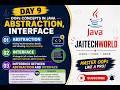 Day 9 | Java Abstraction & Interface Explained in Tamil | Abstract Class vs Interface |