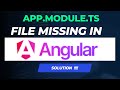 🛠️ Fix the missing app.module.ts in Angular 17 or newer🛠️
