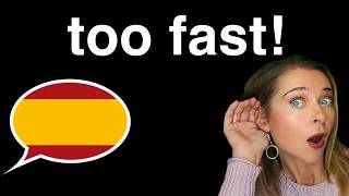 Understand Fast Spanish: The Trick Nobody Tells You