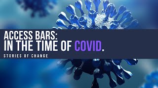 Access Bars in the Times of Covid | Stories of Change