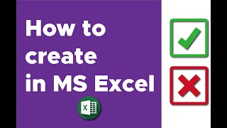 How to Create Checkboxes with X and Tick in Excel Using the UNICHAR Function