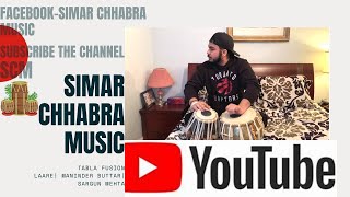 TABLA COVER | LAARE SONG | SIMAR CHHABRA MUSIC| TRENDING COVER | MANINDER BUTTAR | PUNJABI SONG 2019