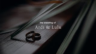 I Witnessed the Most EPIC Wedding of Ardi and Lulu!