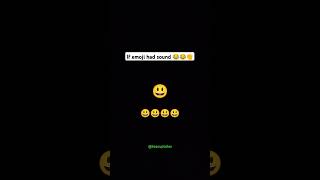 What if emoji had sound 😂 #emoji #laughoutloud #jokes