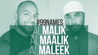 AlMalik AlMaalik AlMaleek | Ammar AlShukry | 99 Names EP50 | AlMaghrib Institute