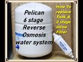 How To replace your Tank (Bladder) & 2 stage filter in your Pelican water system