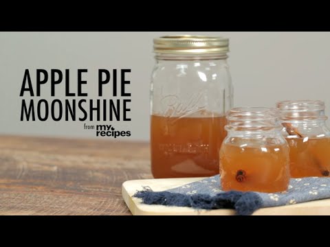 How to Make Apple Pie Moonshine | MyRecipes How to Make Apple Pie Moonshine | MyRecipes