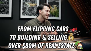 I Went From The Auto Industry to Building \u0026 Selling Over $80M of Real Estate (Vest Capital Podcast)