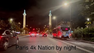 Paris 4k drive by night Nation