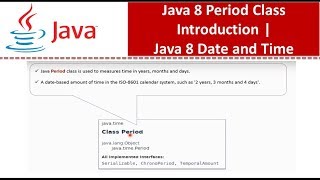 Java 8 Period Class Introduction | Java 8 Date and Time | Java Date and Time