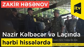 Müdafiə naziri Kəlbəcər və Laçın rayonlarında yerləşən hərbi hissələrdə olub