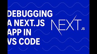 Debugging a Next js App with VS Code – An Autism Friendly Coding Tutorial