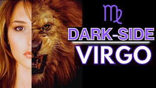 Virgo Dark Side | Dark Personality Traits of Virgos Zodiac Sign♍