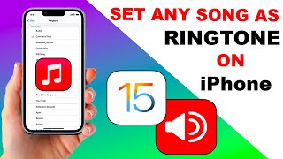 How to Set Any Song as Ringtone on iPhone/iPads iOS 15 | Set Any Custom Ringtone iPhone 13 Supported