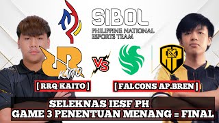 RRQ KAITO VS FALCONS AP BREN GAME 3 IESF SIBOL SELEKNAS PH - RRQ KAITO VS AP BREN - GAME PENENTUAN