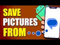 How To Save Pictures From Text Messages On Android (Easy Method)
