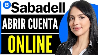 Cómo ABRIR CUENTA ONLINE Sabadell Guia Completa! (2025)