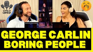 George Carlin People Are Boring Comedy Reaction - STUCK TALKING ON THE PHONE? TELL THEM BLOW IT....