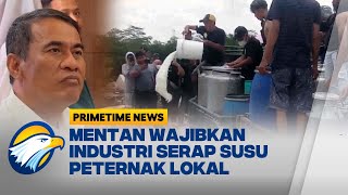 Banjir Impor Susu, Peternak Mandi Susu - [Primetime News]