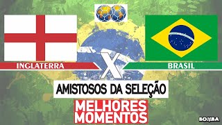 Inglaterra x Brasil MELHORES MOMENTOS 23/23/2024 | AMISTOSOS DA SELEÇÃO