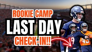 FINAL DAY NEWS AND NOTES!! Denver Broncos Rookie Minicamp Day 3 Check-In!!
