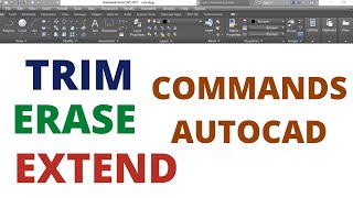 HOW TO USE TRIM EXTEND AND ERASE COMMANDS IN AUTOCAD