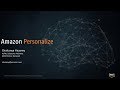 AWS Partner Webinar: Building Integrations with Amazon Personalize