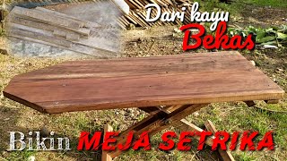 Membuat Meja setrika lipat