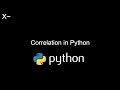 Pearson and Spearman Correlation in Python